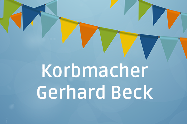 Korbmacher Gerhard Beck